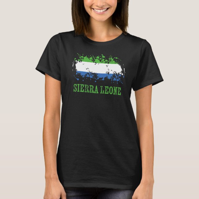 Sierra Leoian enthusiasts for Sierra Leone and Sie T-Shirt (Front)