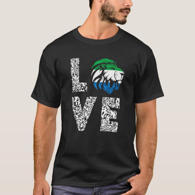 Sierra Leone Love King Sierra Leonean Flag T-Shirt (Front)