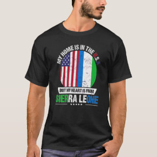 Sierra Leonean American Patriot Heart Is From Sier T-Shirt