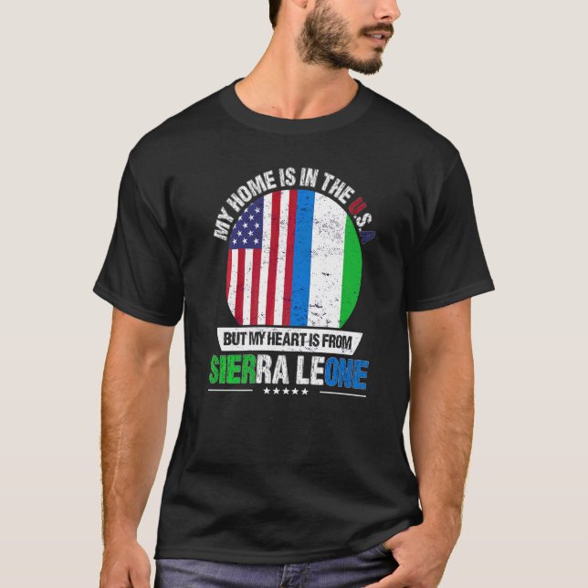 Sierra Leonean American Patriot Heart Is From Sier T-Shirt (Front)