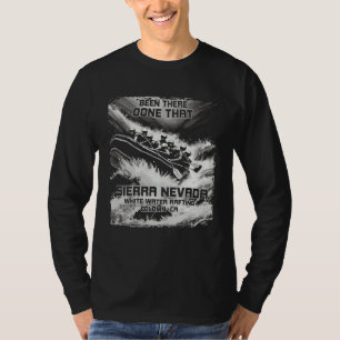 Sierra Nevada White Water Rafting River Rapids CA T-Shirt