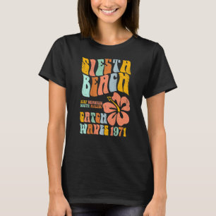 Siesta Beach Surf Memories South Malibu Catch Wave T-Shirt