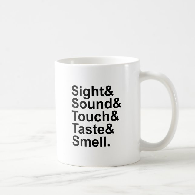 Sight Sound Touch Taste Smell | Five Senses Coffee Mug (Right)