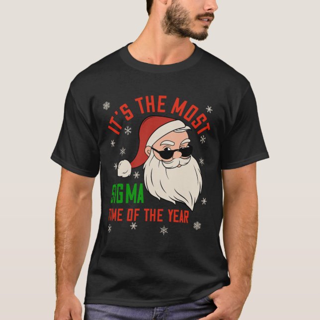 Sigma Christmas Sigma Santa Teenage Boys Funny Xma T-Shirt (Front)
