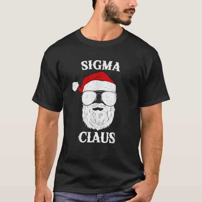 Sigma Claus Cool Santa Funny Christmas Rizz Meme F T-Shirt (Front)