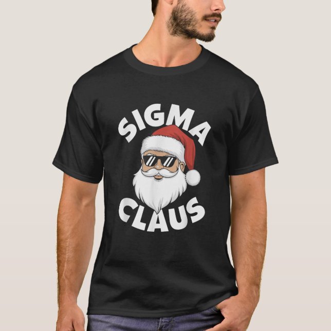 Sigma Claus Cool Santa Funny Christmas Rizz Rizzle T-Shirt (Front)