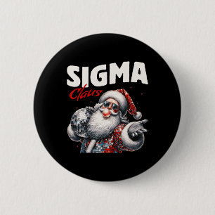 Sigma Claus Cool Santa Funny Christmas Xmas Meme B 6 Cm Round Badge