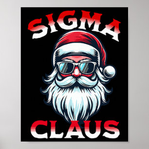 Sigma Claus Funny Christmas  Poster