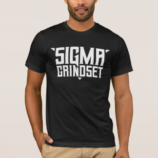 Sigma Grindset T-Shirt