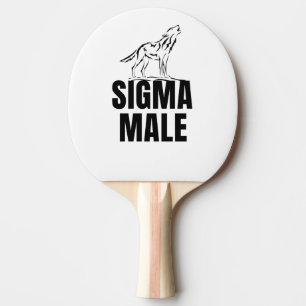 Sigma Male  Lone Wolf   Ping Pong Paddle