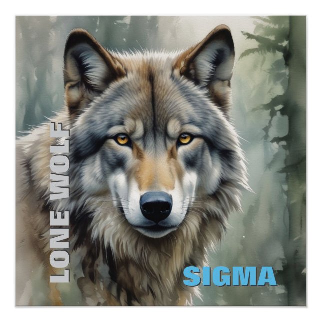 Sigma Male Lone Wolf Poster (Front)