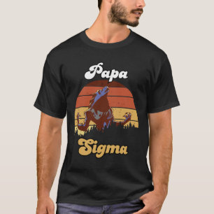 Sigma Papa Wolf Match Tribe Wolves Camping Pack Fa T-Shirt