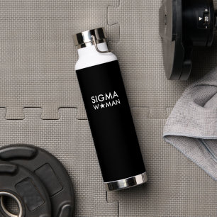 Sigma Woman Mindset Statement Black Water Bottle