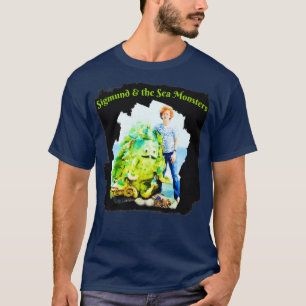 Sigmund and the Sea Monsters T-Shirt