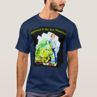 Sigmund and the Sea Monsters T-Shirt