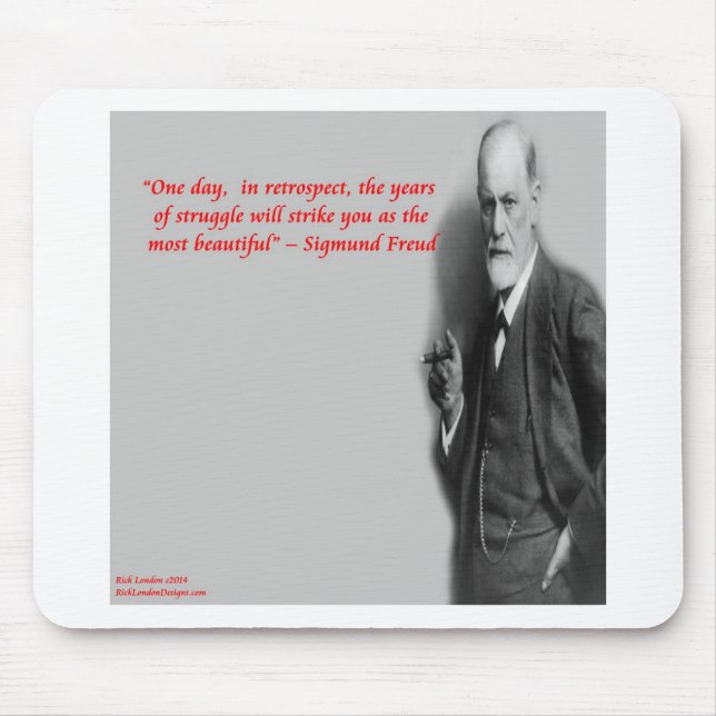 Sigmund Freud Famous "Struggle" Quote Mouse Mat (Front)