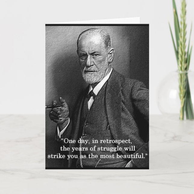 Sigmund Freud "One Day.." quote greeting card (Front)