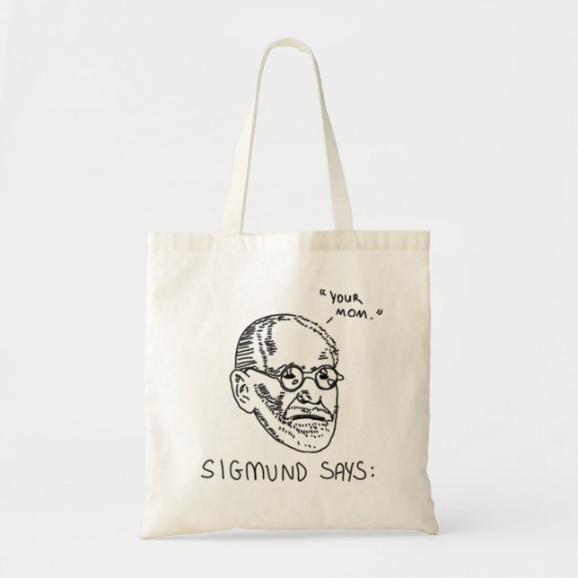 Sigmund Says - Black 1 Tote Bag (Front)