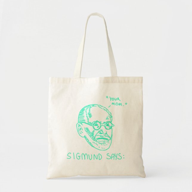 Sigmund Says - Green Tote Bag (Front)
