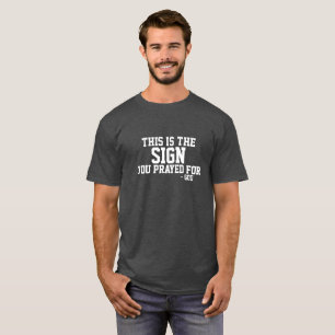 Sign From God T-Shirt
