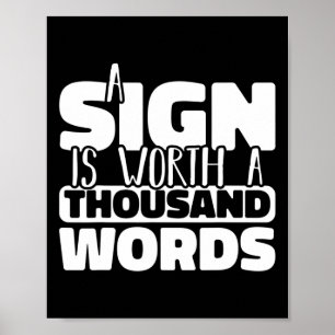 Sign Is Worth A Thousand Words American Sign Langu