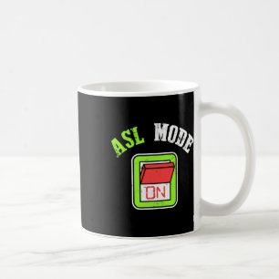 Sign Language Asl Im Deaf Awareness Coffee Mug