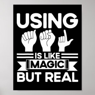 Sign Language Asl Like Magic But Real Deaf 
