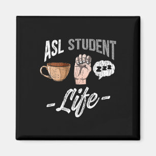 Sign Language Attire Deaf Awareness ASL Student Fu Magnet