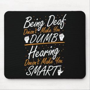 Sign Language Awareness - Asl Deaf Pride Mouse Mat