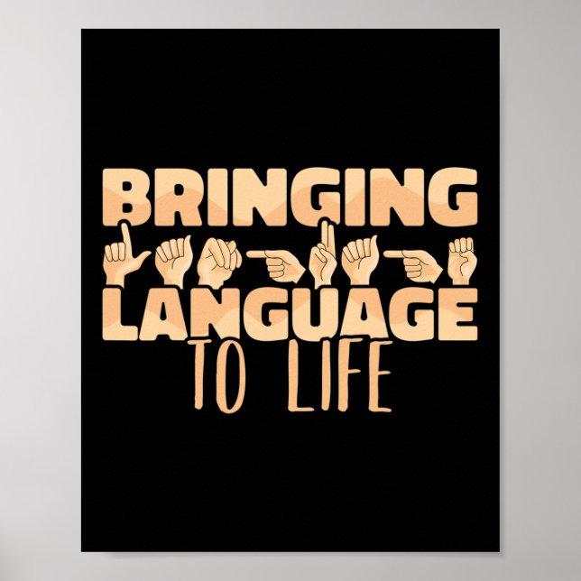 Sign Language Bringing Language To Life Asl  (Front)