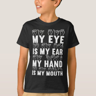 Sign Language Deaf Awareness 21 T-Shirt