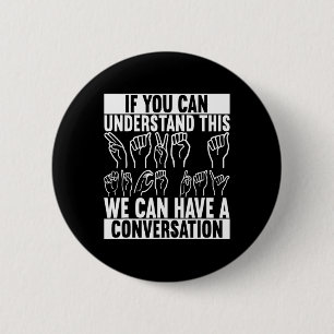 Sign Language Deaf Awareness 2 6 Cm Round Badge