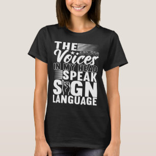 Sign Language Deaf Awareness 5  T-Shirt