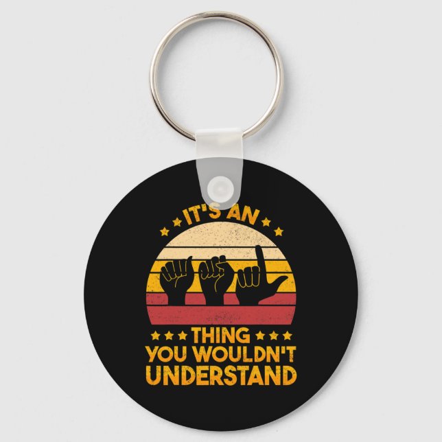 Sign Language Deaf Awareness And Asl 1  Key Ring (Front)