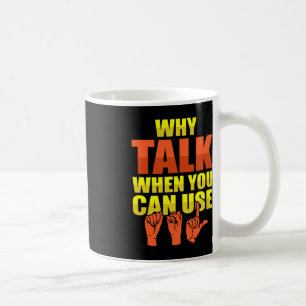 Sign Language Deaf Awareness and ASL  Coffee Mug