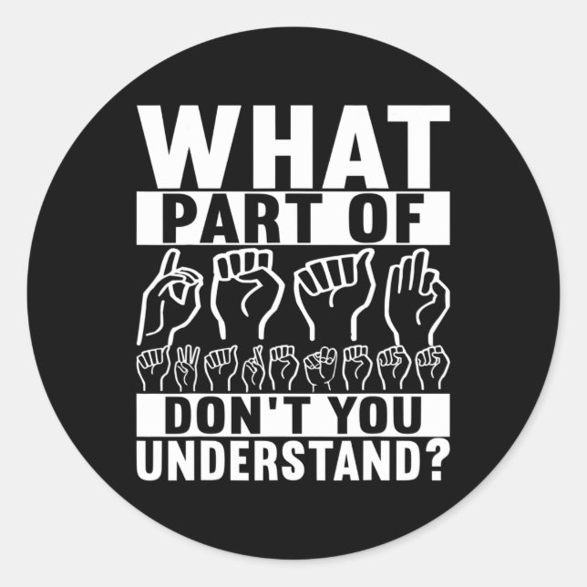 Sign Language Deaf Awareness  Classic Round Sticker (Front)