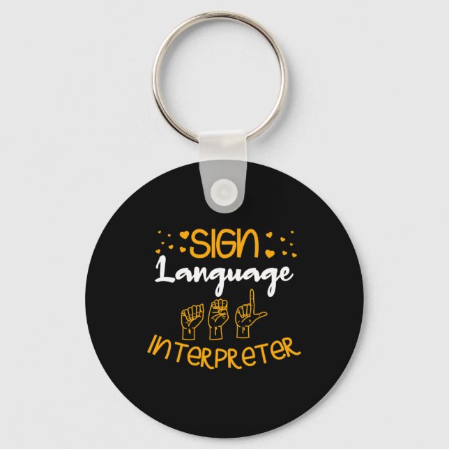 Sign Language Interpreter Deaf Sign Language Aware Key Ring (Front)