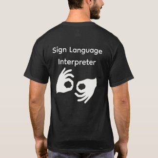 Sign Language Interpreter Shirt