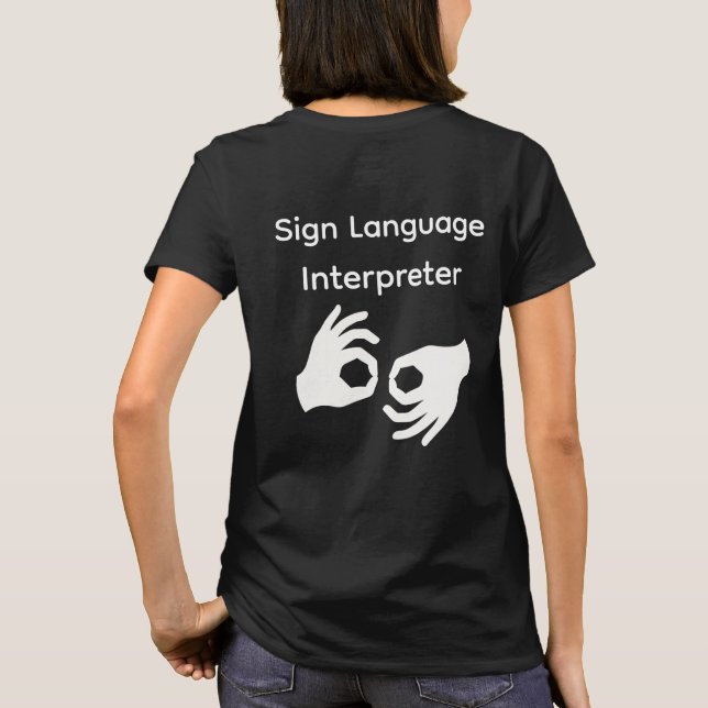 Sign Language Interpreter Woman's t-shirt Black (Back)