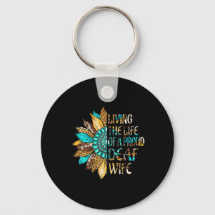 Sign Language Living The Life Of A Proud Deaf Wife Key Ring