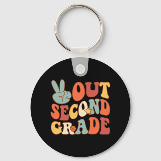 Sign Out Second Grade Groovy 2nd Last Days School  Key Ring (Front)