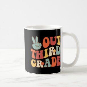 Sign Out Third Grade Groovy Last Days School 3rd G Coffee Mug