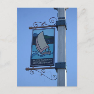 Sign - Stearns Wharf, Santa Barbara, CA Postcard