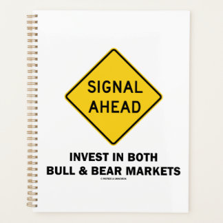 Signal Ahead Invest In Both Bull & Bear Markets Planner