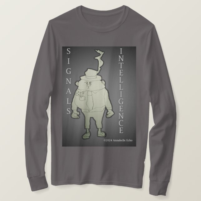 Signals Intelligence! T-Shirt (Design Front)