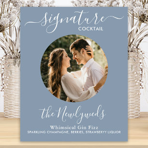 Signature Cocktail Photo Dusty Blue Wedding Bar Poster