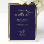 Signature Cocktails Gold Script Navy Blue Sign<br><div class="desc">Signature Cocktails Gold Script Navy Blue Sign</div>