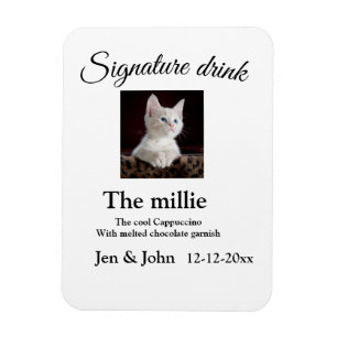 Signature drink add pet photo name date year text magnet