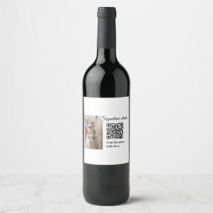 Signature drink scan QR code add pet photo name Wine Label