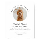 Signature Drink Wedding Bar Pet Photo Sign Menu